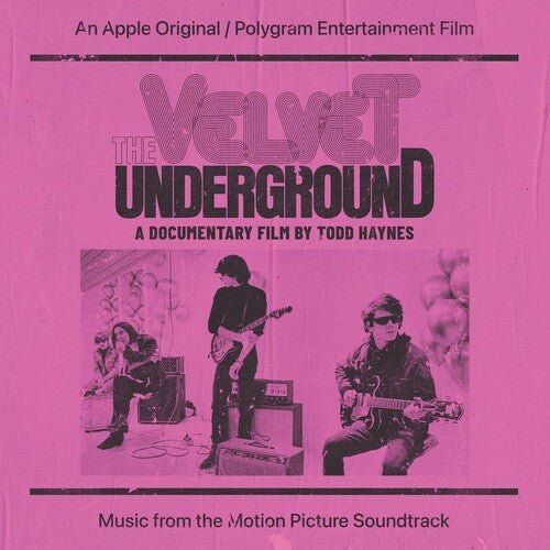 Velvet Underground - Velvet Underground: Documentary Film by Todd Hayne - LEVITATION