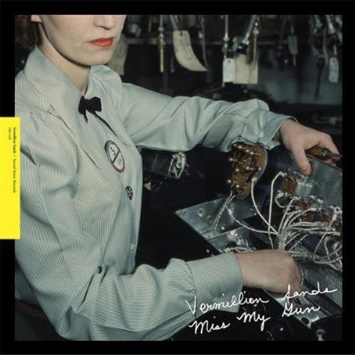 Vermillion Sands - Miss My Gun - LEVITATION