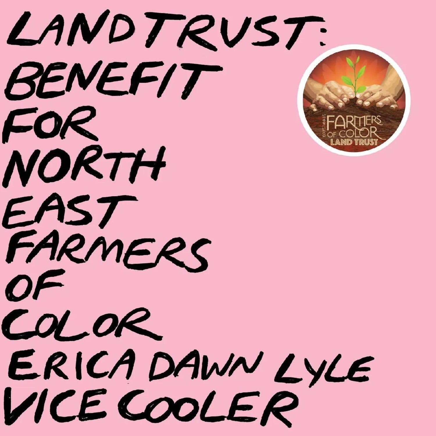 Vice Cooler / Erica Dawn Lyle - Land Trust: Benefit for Nefoc 2xLP (Pink Vinyl) - LEVITATION