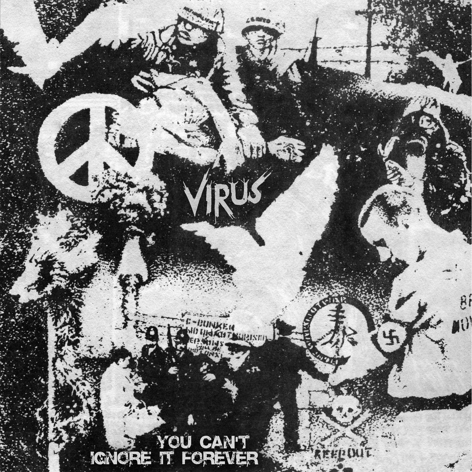 Virus - You Can't Ignore It Forever - LEVITATION