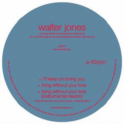 Walter Jones - I'll Keep on Loving You - LEVITATION