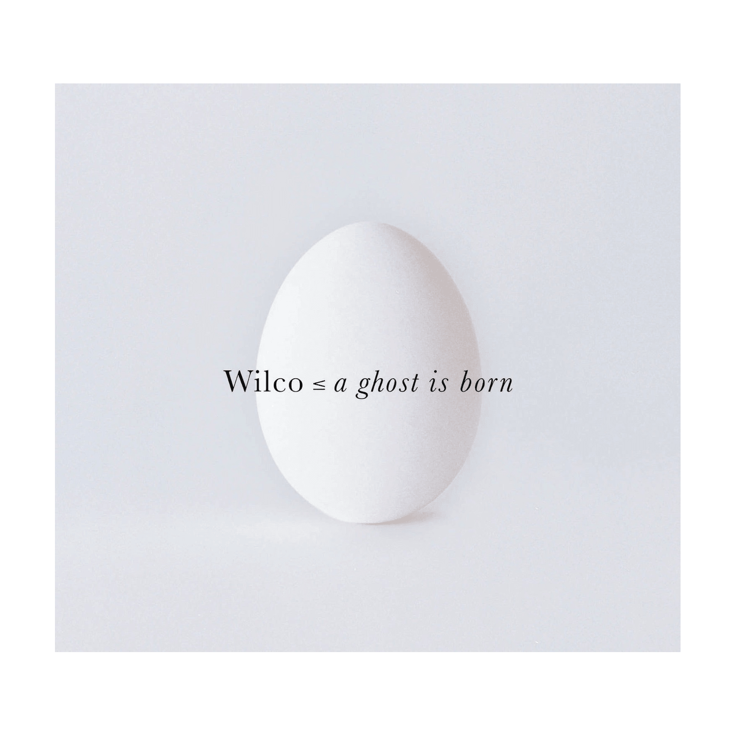 Wilco - Ghost is Born - LEVITATION