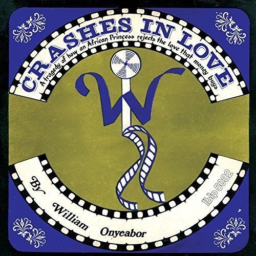 William Onyeabor - Crashes in Love (2nd Version) - LEVITATION