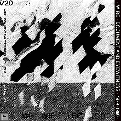 Wire - Document & Eyewitness 1979 - 1980 - LEVITATION