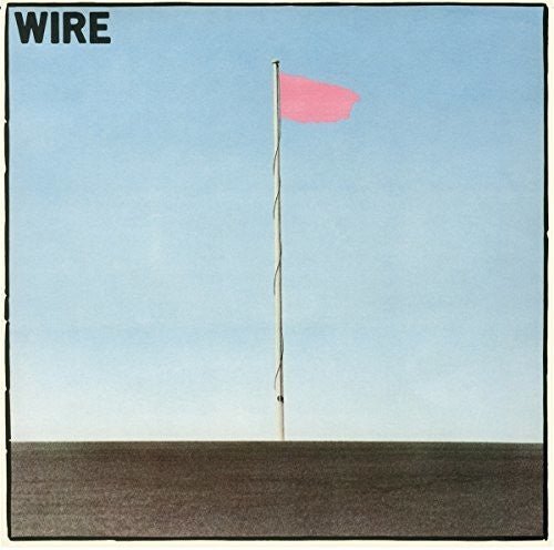 Wire - Pink Flag - LEVITATION