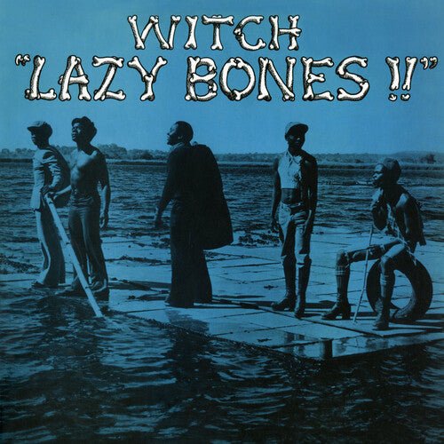 Witch - Lazy Bones - LEVITATION