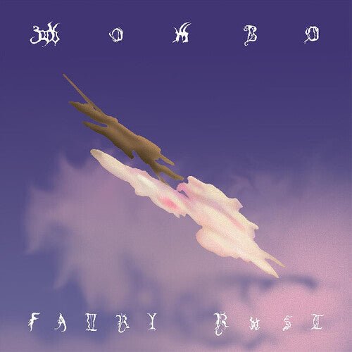 Wombo - Fairy Rust - LEVITATION