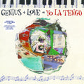 Yo LA Tengo - Genius + Love = YO LA Tengo 2xCD