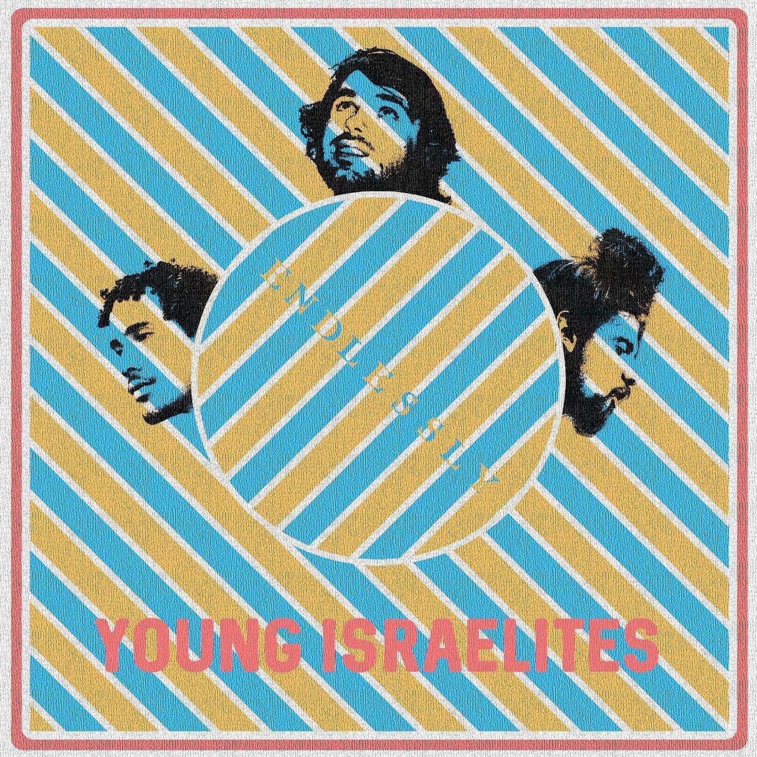 Young Israelites - Endlessly - LEVITATION