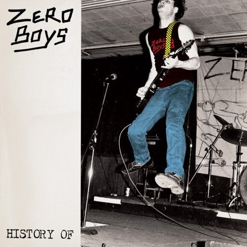 Zero Boys - History of (Cd) - LEVITATION