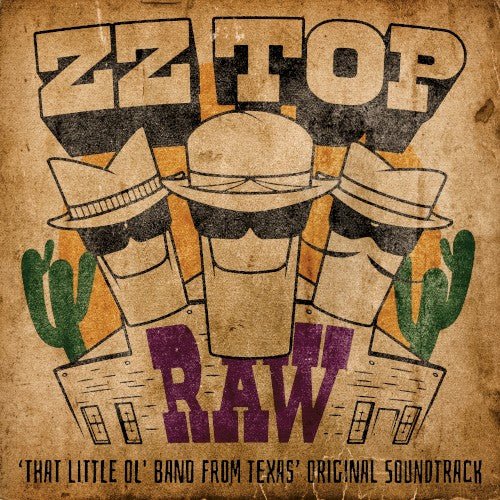 ZZ Top - RAW (THAT LITTLE OL' BAND FROM TEXAS) (Original Soundtrack) (CD) - LEVITATION