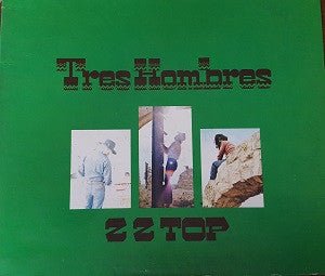 Zz Top - Tres Hombres - LEVITATION